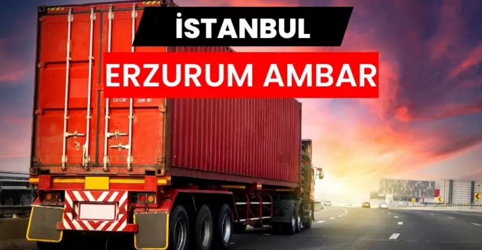 Anadolu Ticaretine Can Veren İstanbul Erzurum Ambarı Ağı