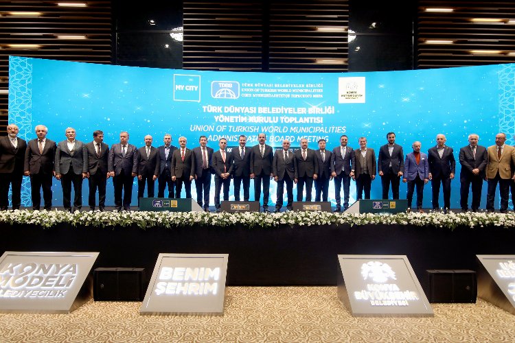 Türk Dünyası Belediyeler Birliği Konya’da toplandı